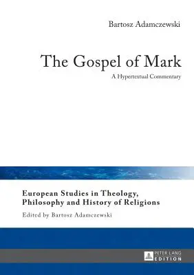 Il Vangelo di Marco: un commento ipertestuale - The Gospel of Mark: A Hypertextual Commentary