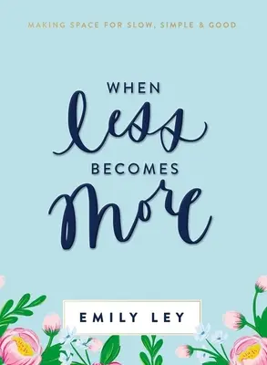 Quando il meno diventa più: Fare spazio alla lentezza, alla semplicità e al bene - When Less Becomes More: Making Space for Slow, Simple, and Good