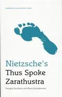 Così parlò Zarathustra di Nietzsche - Una guida filosofica di Edimburgo - Nietzsche's Thus Spoke Zarathustra - An Edinburgh Philosophical Guide