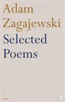 Poesie scelte di Adam Zagajewski - Selected Poems of Adam Zagajewski