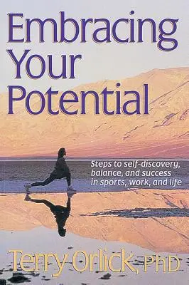 Abbracciare il proprio potenziale - Embracing Your Potential