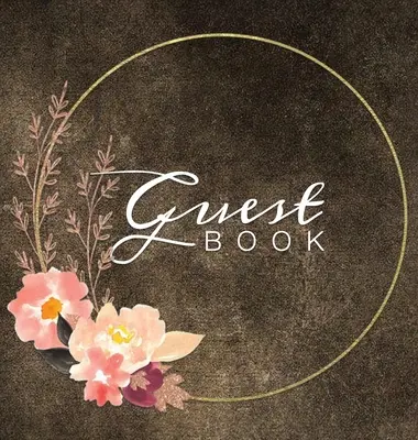 Libro degli ospiti: Fiori acquerellati Marrone Rustico Libro degli ospiti con copertina rigida Vuoto Senza righe 64 Pagine Libro dei ricordi Firma nel Registro per - Guest Book: Watercolor Flowers Brown Rustic Hardcover Guestbook Blank No Lines 64 Pages Keepsake Memory Book Sign In Registry for