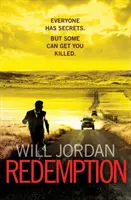 Redenzione - (Ryan Drake: libro 1): un thriller avvincente, ricco di azione e ad alto tasso di tensione che vi terrà con il fiato sospeso fin dalla prima pagina. - Redemption - (Ryan Drake: book 1): a compelling, action-packed and high-octane thriller that will have you gripped from page one