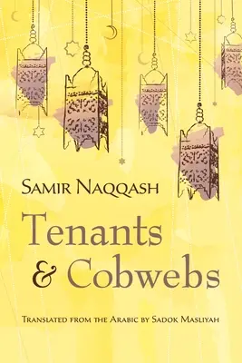 Inquilini e ragnatele - Tenants and Cobwebs