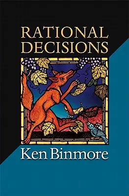 Decisioni razionali - Rational Decisions