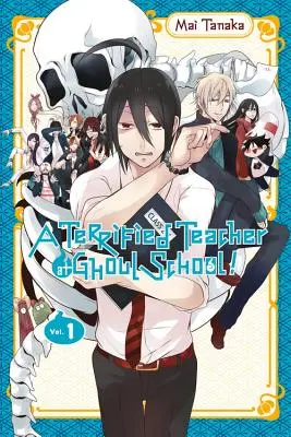Un insegnante terrorizzato alla scuola di Ghoul, Vol. 1 - A Terrified Teacher at Ghoul School!, Vol. 1