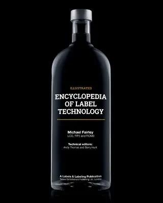 Enciclopedia della tecnologia delle etichette - Encyclopedia of Label Technology