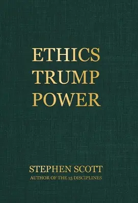 L'etica vince sul potere - Ethics Trump Power