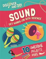 Scoprire e fare: Suono - Discover and Do: Sound