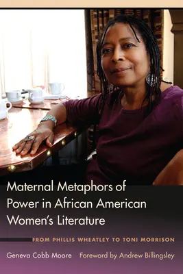 Metafore materne del potere nella letteratura femminile afroamericana: Da Phillis Wheatley a Toni Morrison - Maternal Metaphors of Power in African American Women's Literature: From Phillis Wheatley to Toni Morrison