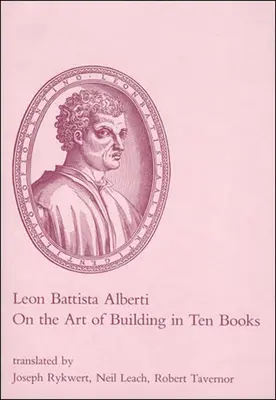 L'arte di costruire in dieci libri - On the Art of Building in Ten Books