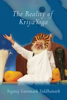 La realtà del Kriya Yoga - The Reality of Kriya Yoga