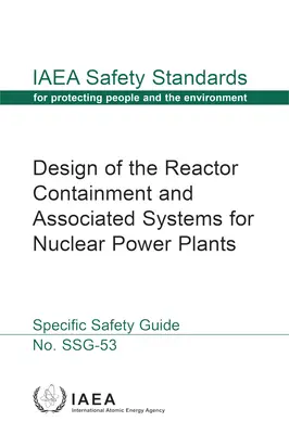 Progettazione del contenimento del reattore e dei sistemi associati per le centrali nucleari. - Design of the Reactor Containment and Associated Systems for Nuclear Power Plants