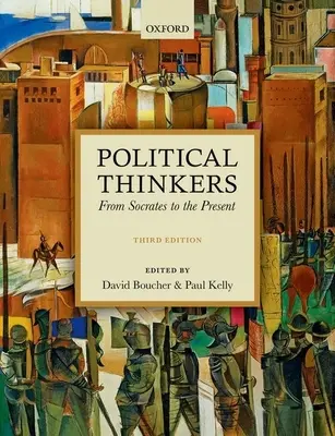 Pensatori politici: Da Socrate ai giorni nostri - Political Thinkers: From Socrates to the Present