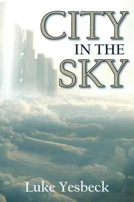 La città nel cielo - City in the Sky