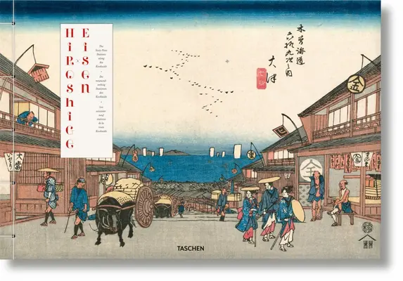 Hiroshige & Eisen. le sessantanove stazioni lungo il Kisokaido - Hiroshige & Eisen. the Sixty-Nine Stations Along the Kisokaido