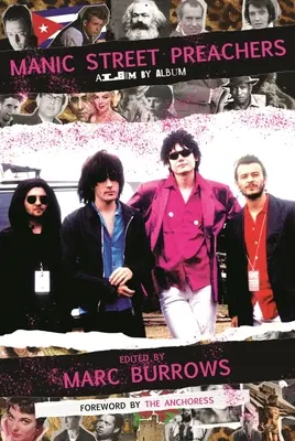 Manic Street Preachers: Album per album - Manic Street Preachers: Album by Album