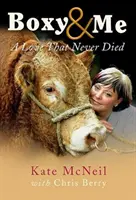Io e Boxy - Un amore che non è mai morto - Boxy & Me - A Love That Never Died