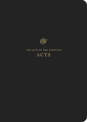 Diario delle Scritture ESV: Atti: Atti - ESV Scripture Journal: Acts: Acts
