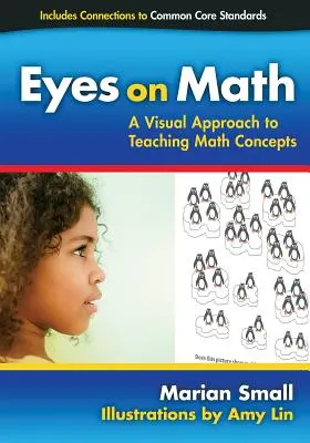 Occhi sulla matematica: Un approccio visivo all'insegnamento dei concetti matematici - Eyes on Math: A Visual Approach to Teaching Math Concepts