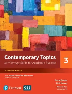 Argomenti contemporanei 3 con risorse online essenziali - Contemporary Topics 3 with Essential Online Resources