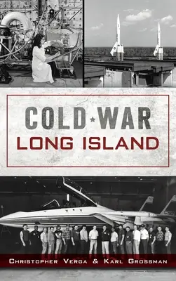 Guerra fredda a Long Island - Cold War Long Island