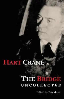 Il ponte: Non raccolto - The Bridge: Uncollected