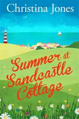 L'estate al Sandcastle Cottage - Summer at Sandcastle Cottage