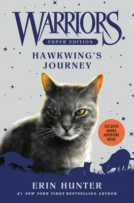 Guerrieri Super Edizione: Il viaggio di Hawkwing - Warriors Super Edition: Hawkwing's Journey