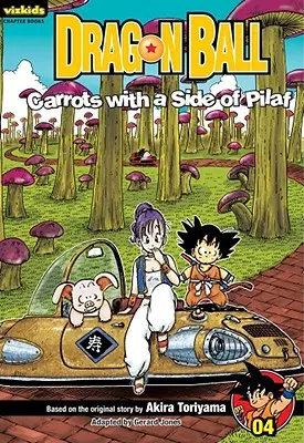 Dragon Ball: Libro dei Capitoli, Vol. 4, 4: Carote con un contorno di pilaf - Dragon Ball: Chapter Book, Vol. 4, 4: Carrots with a Side of Pilaf