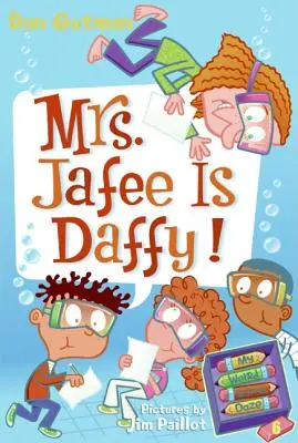 La mia scuola più strana #6: La signora Jafee è Daffy! - My Weird School Daze #6: Mrs. Jafee Is Daffy!
