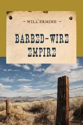 Impero del filo spinato - Barbed-Wire Empire
