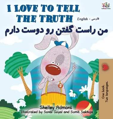 Amo dire la verità (libro bilingue inglese-persiano-farsi) - I Love to Tell the Truth (English Persian -Farsi Bilingual Book)