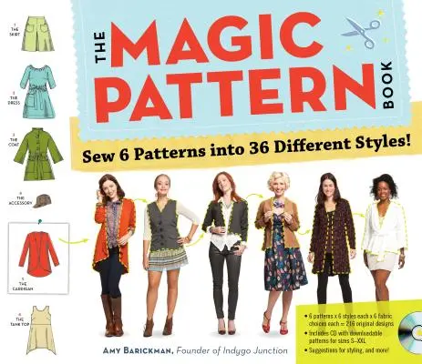 Il libro dei modelli magici: Cuci 6 modelli in 36 stili diversi! - The Magic Pattern Book: Sew 6 Patterns Into 36 Different Styles!