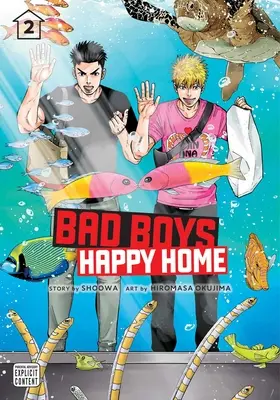 Ragazzi cattivi, casa felice, Vol. 2, 2 - Bad Boys, Happy Home, Vol. 2, 2