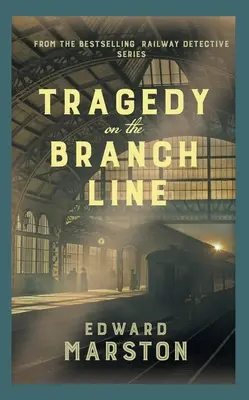 Tragedia sulla diramazione - Tragedy on the Branch Line