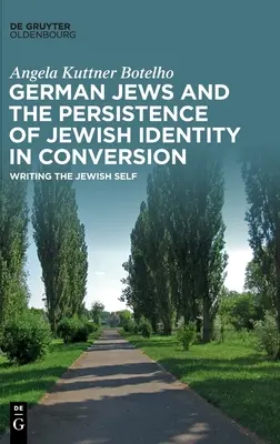 Gli ebrei tedeschi e la persistenza dell'identità ebraica nella conversione - German Jews and the Persistence of Jewish Identity in Conversion