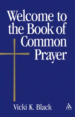 Benvenuti nel Libro delle preghiere comuni - Welcome to the Book of Common Prayer