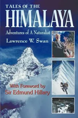 Racconti dell'Himalaya: Avventure di un naturalista - Tales of the Himalaya: Adventures of a Naturalist