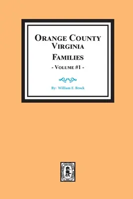 Contea di Orange, Virginia FAMIGLIE, volume n. 2 - Orange County, Virginia FAMILIES, Volume #2