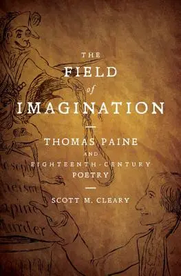 Il campo dell'immaginazione: Thomas Paine e la poesia del XVIII secolo - The Field of Imagination: Thomas Paine and Eighteenth-Century Poetry