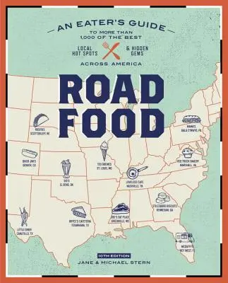 Roadfood, 10a edizione: Una guida per mangiatori a più di 1.000 dei migliori locali e gemme nascoste in tutta l'America - Roadfood, 10th Edition: An Eater's Guide to More Than 1,000 of the Best Local Hot Spots and Hidden Gems Across America
