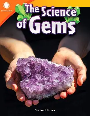 La scienza delle gemme - The Science of Gems