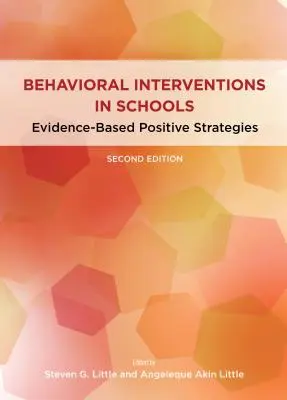 Interventi comportamentali nelle scuole: Strategie positive basate sull'evidenza - Behavioral Interventions in Schools: Evidence-Based Positive Strategies