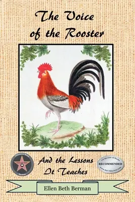 La voce del gallo e le lezioni che insegna - The Voice of the Rooster And the Lessons It Teaches