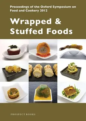 Cibi avvolti e ripieni - Wrapped and Stuffed Foods