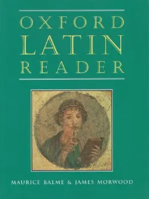 Lettore di latino di Oxford - Oxford Latin Reader
