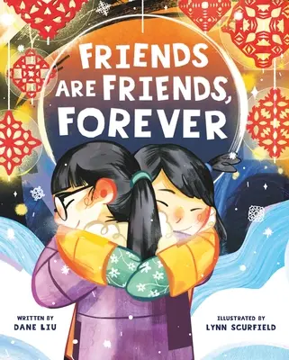 Gli amici sono amici per sempre - Friends Are Friends, Forever