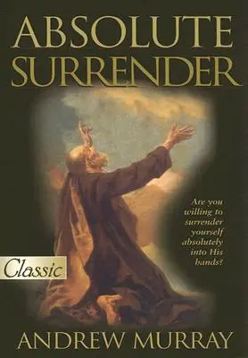 La resa assoluta - Absolute Surrender