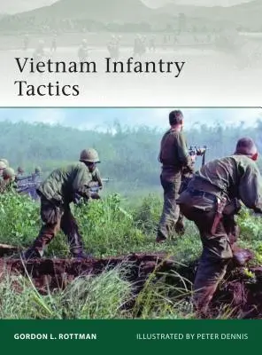 Tattiche di fanteria in Vietnam - Vietnam Infantry Tactics